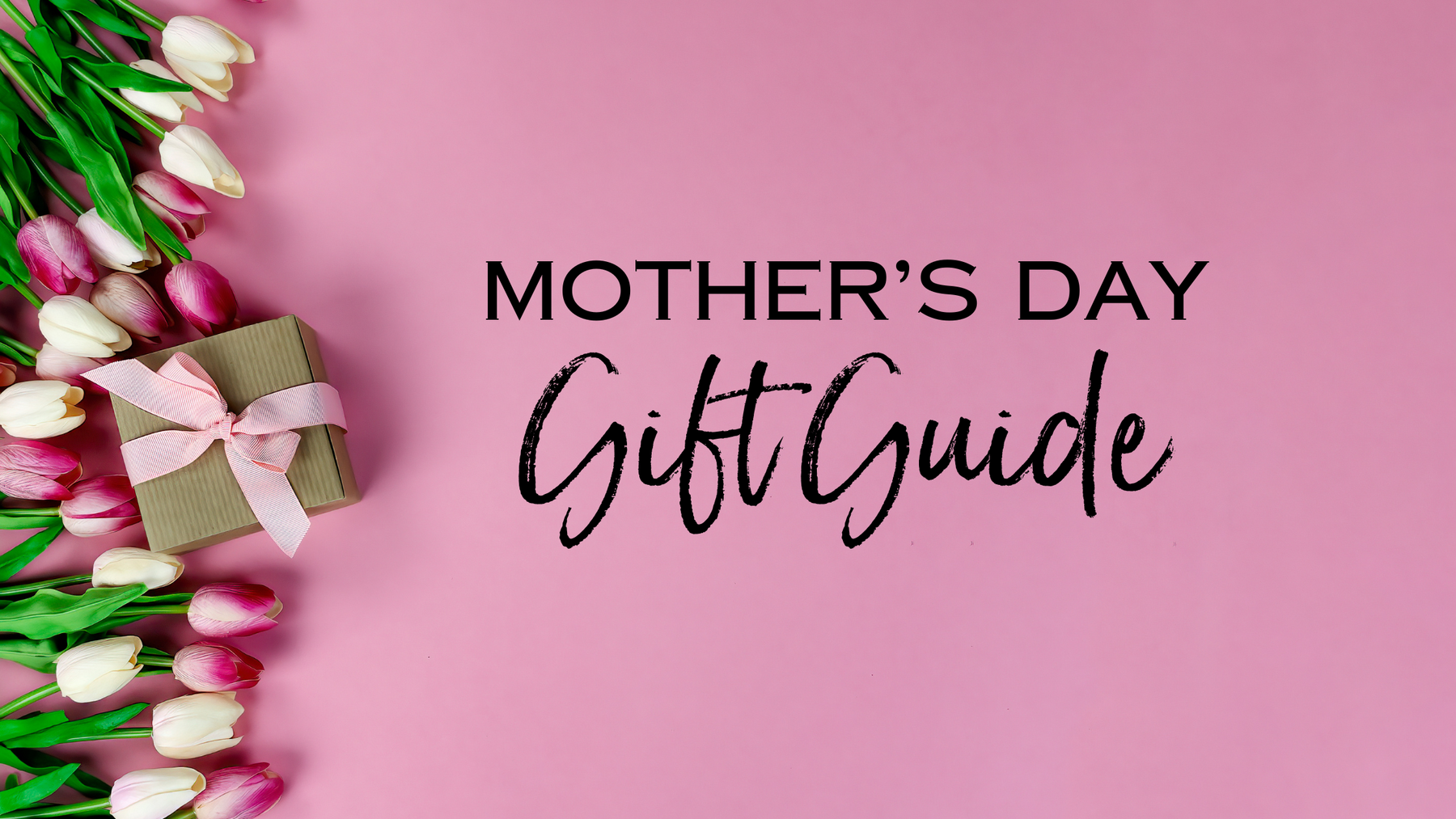 Ultimate Mother's Day Gift Guide 2024: Online Delights &amp; In-Store Treasures